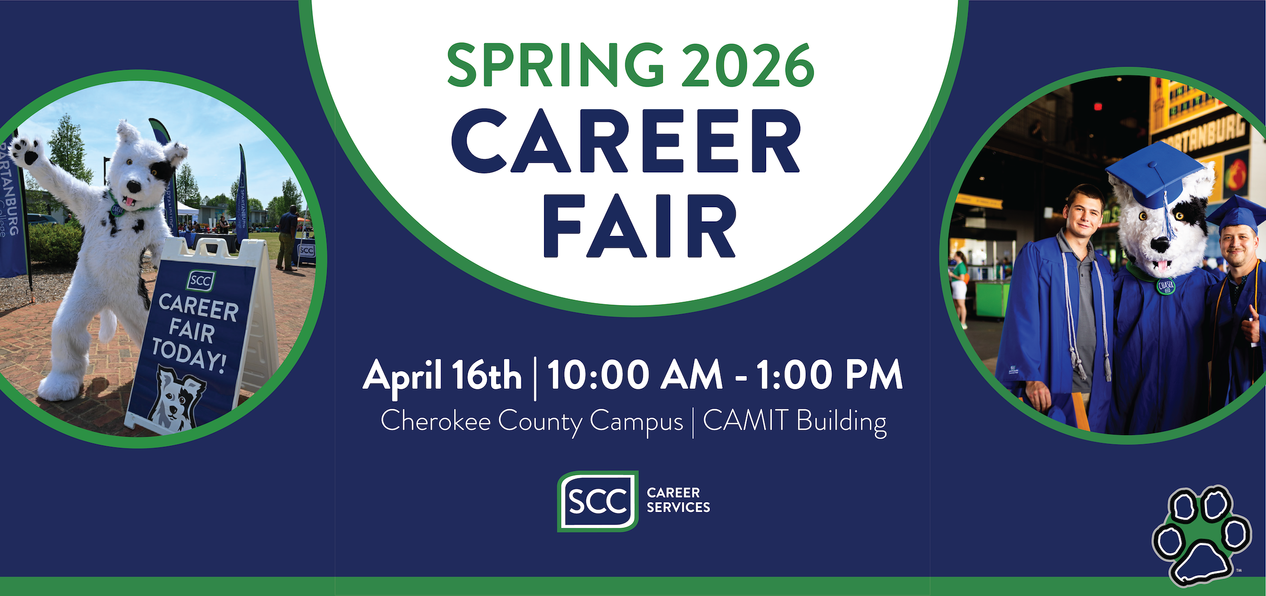 An image advertising the Spring 2026 Career Fair hosted by SCC Career Services. The graphic features a large title, the date April 16th | 10:00 AM - 1:00 PM, and the location Cherokee County Campus | CAMIT Building. Two circular photos show the college's dog mascot, one outdoors with a 