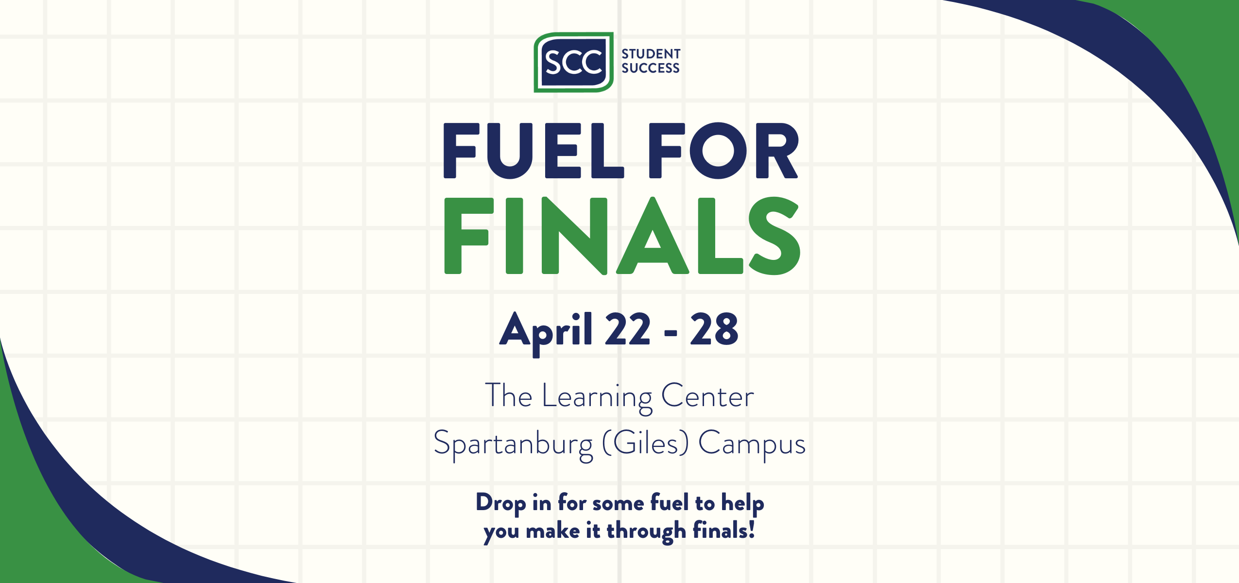 Graphic for Fuel For Finals taking place April 22 through April 28 on the Spartanburg (Giles) Campus in The Learning Center