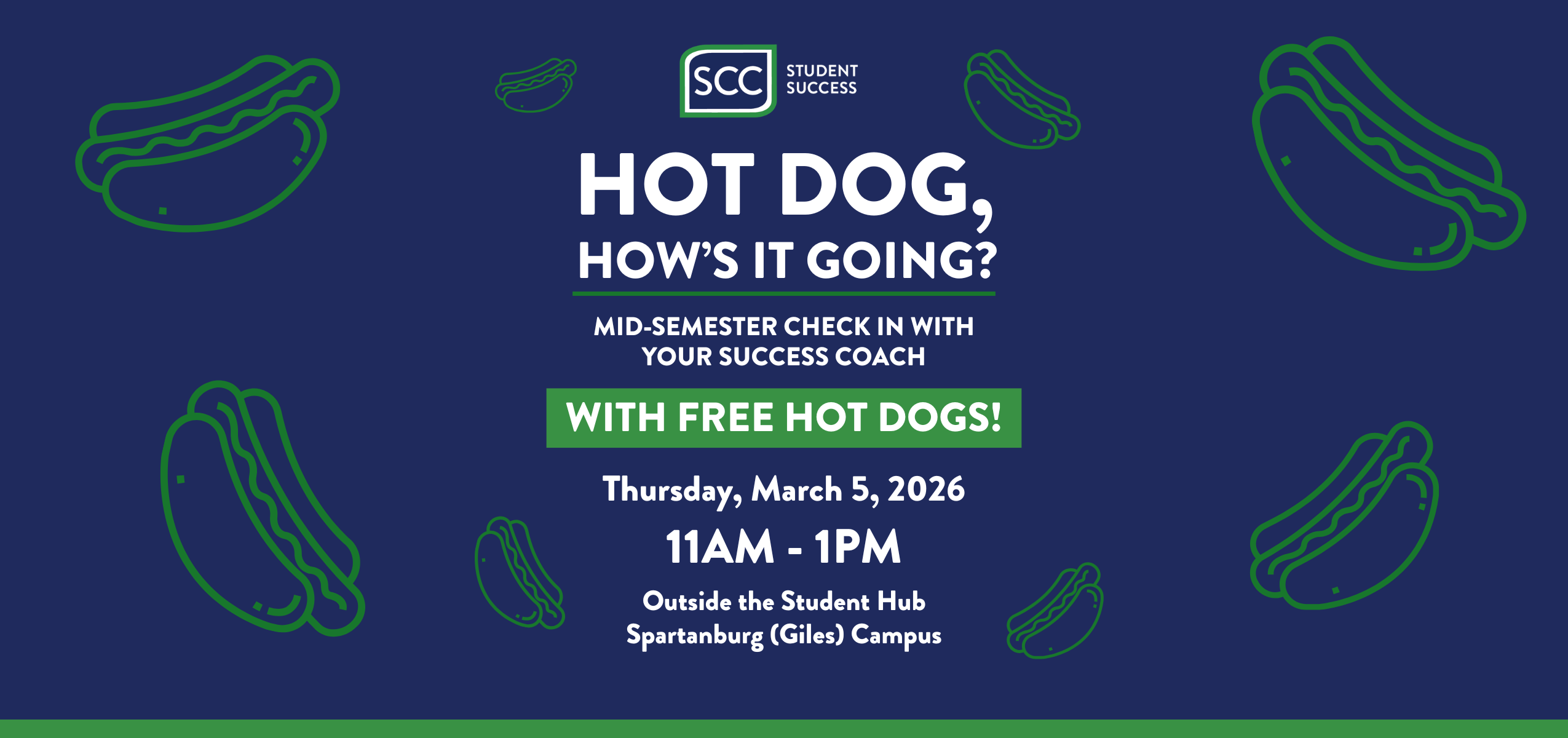Graphic for the Hot Dog, How's It Going? event taking place March 5 2026 outside the Student Hub