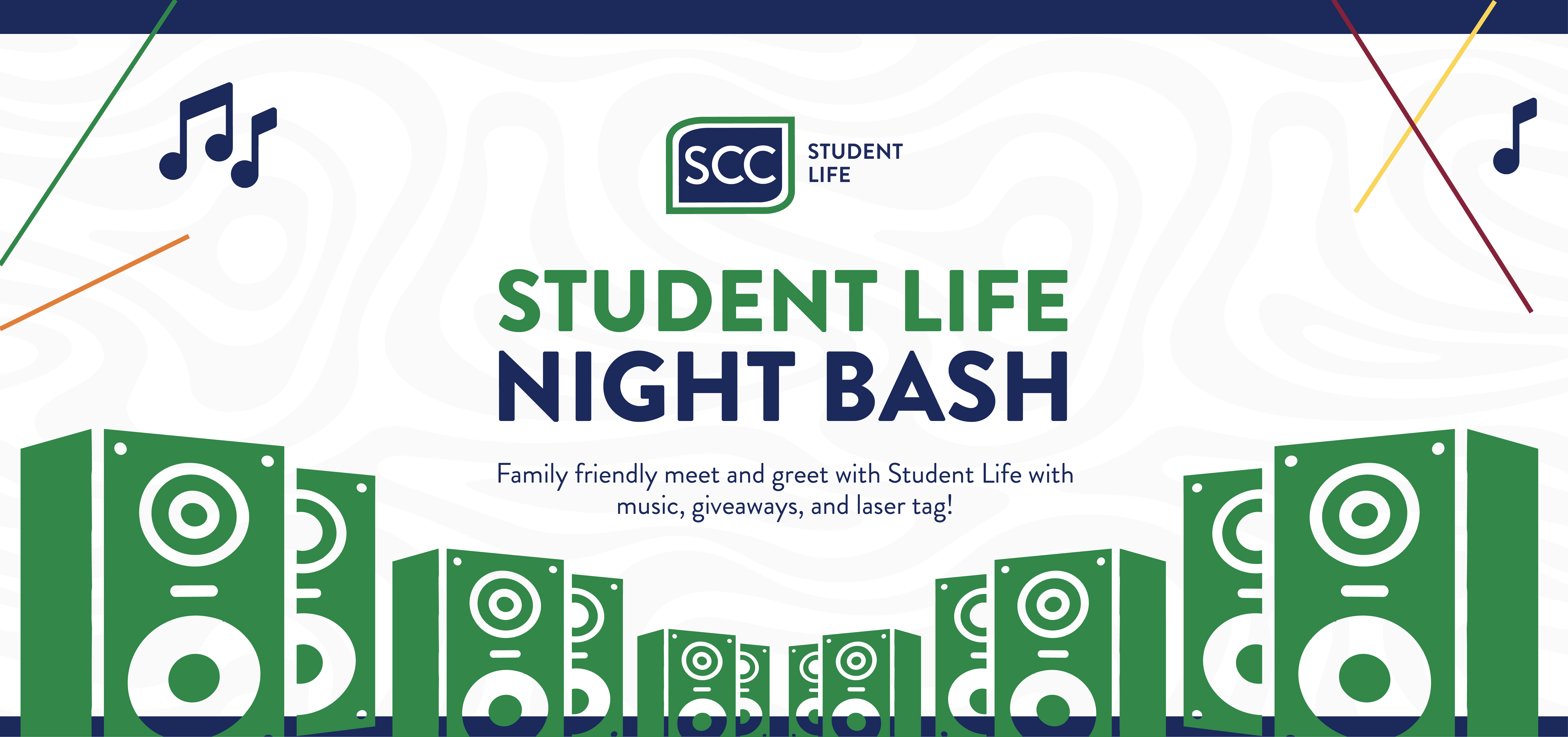 Promotional graphic for an SCC Student Life Night Bash event. The SCC Student Life logo appears above the headline “Student Life Night Bash” in large green and blue lettering. Supporting text describes a family-friendly meet-and-greet featuring music, giveaways, and laser tag. The design includes musical note icons, colorful accent lines, and rows of illustrated speakers across the bottom