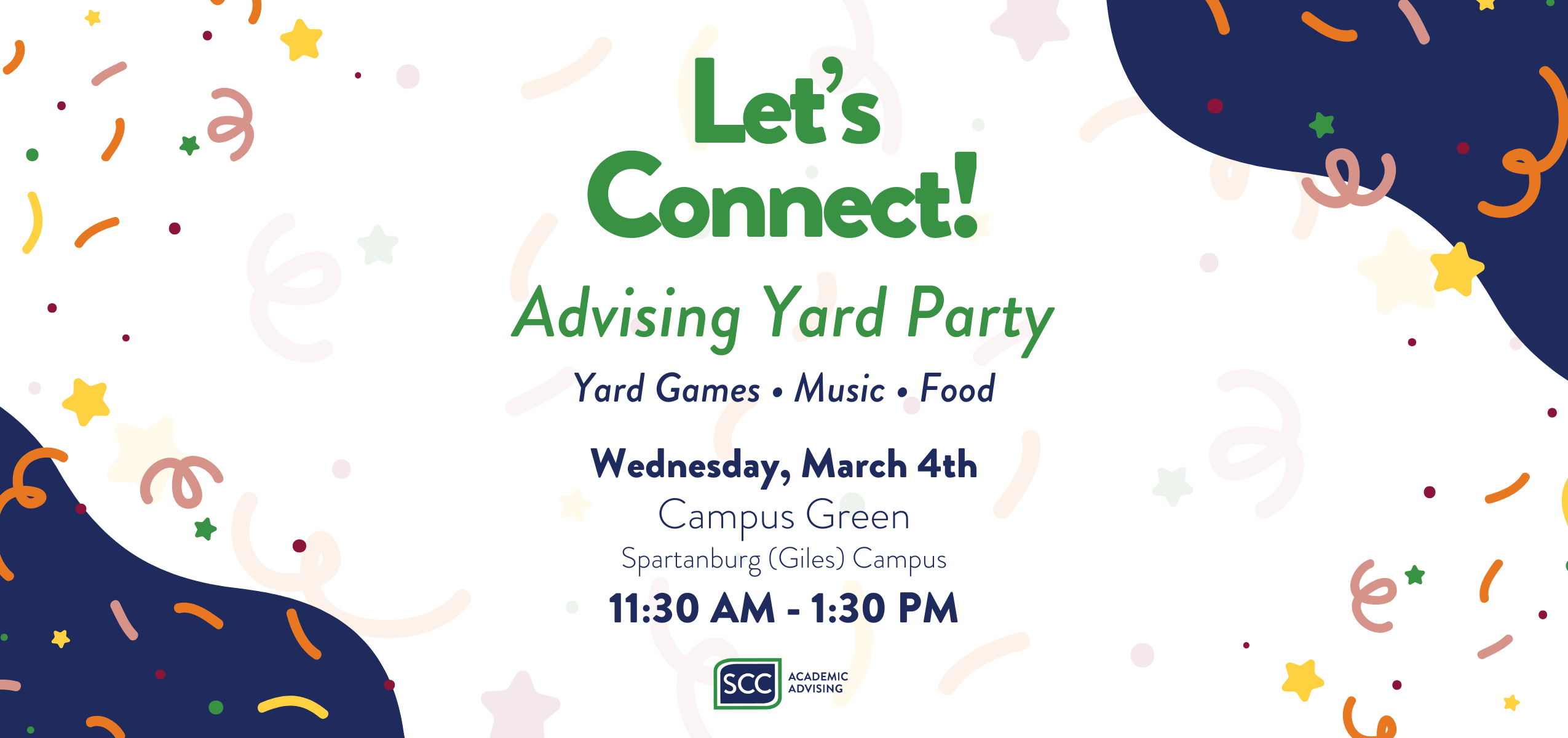 Graphic for the Let's Connect Advising Yard party happening on Wednesday, March 4th on the Campus Green at Spartanburg Giles Campus