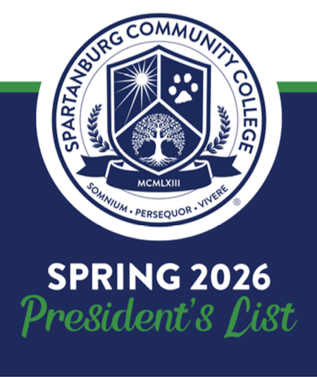 Graphic featuring the Spartanburg Community College seal at the top with green accent lines. Below, on a dark blue background, white text reads “SPRING 2026” and green script text reads “President’s List.” The college motto appears around the seal.